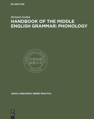预售 按需印刷 Handbook of the Middle English Grammar: Phonology