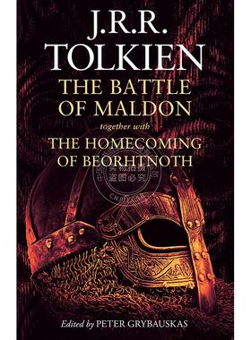 马尔登之战 托尔金 魔戒指环王 伯尔诺斯归乡 英文原版 The Battle of Maldon: together with The Homecoming of Beorhtnoth