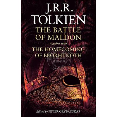 马尔登之战 托尔金 魔戒指环王 伯尔诺斯归乡 英文原版 The Battle of Maldon: together with The Homecoming of Beorhtnoth