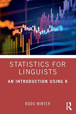 预售 按需印刷 Statistics for Linguists: An Introduction Using R