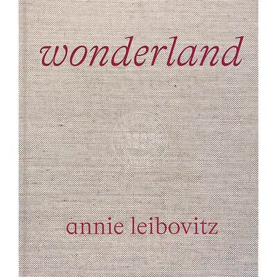 安妮·莱博维茨 仙境 摄影集 英文原版 Annie Leibovitz: Wonderland