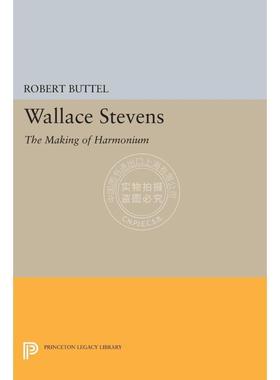 【满299送PUP新年台历】 Wallace Stevens华莱士·史蒂文斯：小风琴的制作 普林斯顿