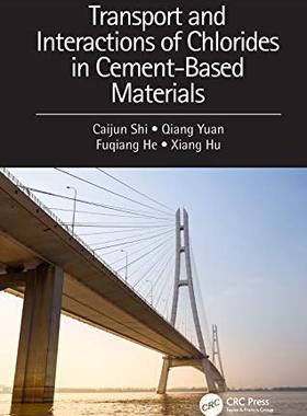 预售 按需印刷 Transport and Interactions of Chlorides in Cement based Materials