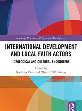预售 按需印刷 International Development and Local Faith Actors