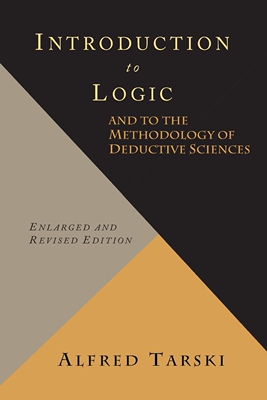 预售 按需印刷 Introduction to Logic and to the Methodology of Deductive Sciences 逻辑学与演绎科学方法论导论 英文原版
