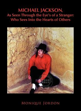 预售 按需印刷 Michael Jackson, as Seen Through the Eye s of a Stranger
