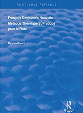 预售 按需印刷 Francois Devienne s Nouvelle Methode Theorique et Pratique Pour la Flute