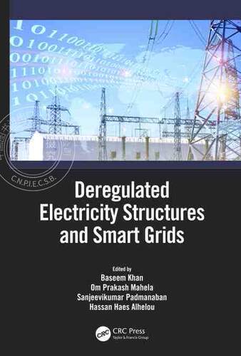 【预售 按需印刷】 Deregulated Electricity Structures and Smart Grids