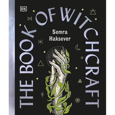 现货 巫术之书 完全指南 DK出版社 英文原版 The Book of Witchcraft: The Complete Guide 新书预订
