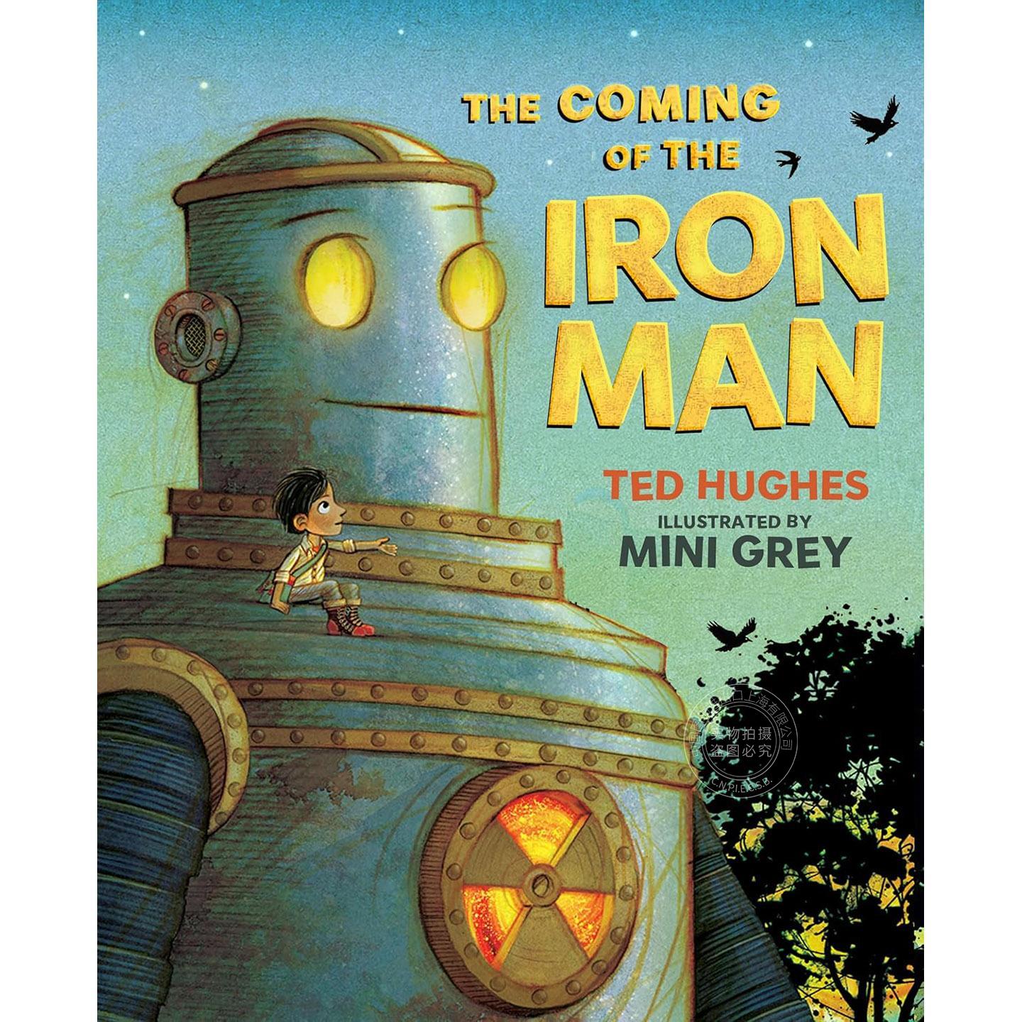 钢铁巨人的诞生 钢铁巨人前传 儿童绘本故事书 Ted Hughes 英文原版 The Coming of the Iron Man 0-6岁