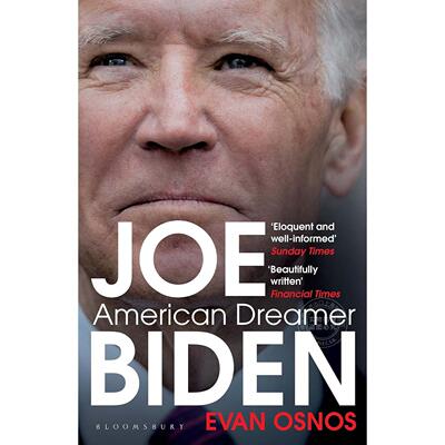 现货 拜登传记：美国梦 作者欧逸文 英文原版 Joe Biden: American Dreamer 纽约客 美国总统访谈 Evan Osnos 平装