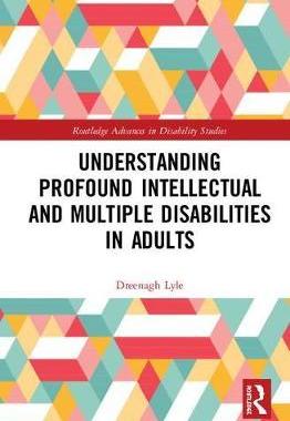 预售 按需印刷 Understanding Profound Intellectual and Multiple Disabilities in Adults