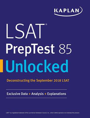 预售 按需印刷 LSAT PrepTest 85 Unlocked LSAT pretest 85解锁:独家数据+分析+解释 Kaplan Test Prep 英文原版
