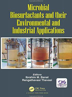 预售 按需印刷 Microbial Biosurfactants and their Environmental and Industrial Applications