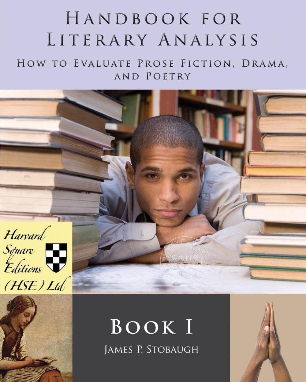 预售 按需印刷 Handbook for Literary Analysis Book I 文学分析手册第一册:如何评价散文、小说、戏剧和诗歌 James P. Stobaugh
