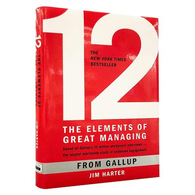 现货 十二个伟大管理的元素 英文原版 12: The Elements of Great Managing 盖洛普公司 Rodd Wagner