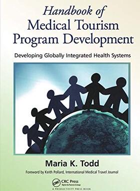 预售 按需印刷 Handbook of Medical Tourism Program Development