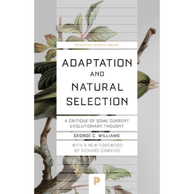 按需印刷 Adaptation and Natural Selection适应与自然选择：对当前进化思想的批判 英文原版普林斯顿