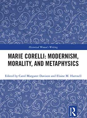 预售 按需印刷 Marie Corelli: Modernism, Morality, and Metaphysics