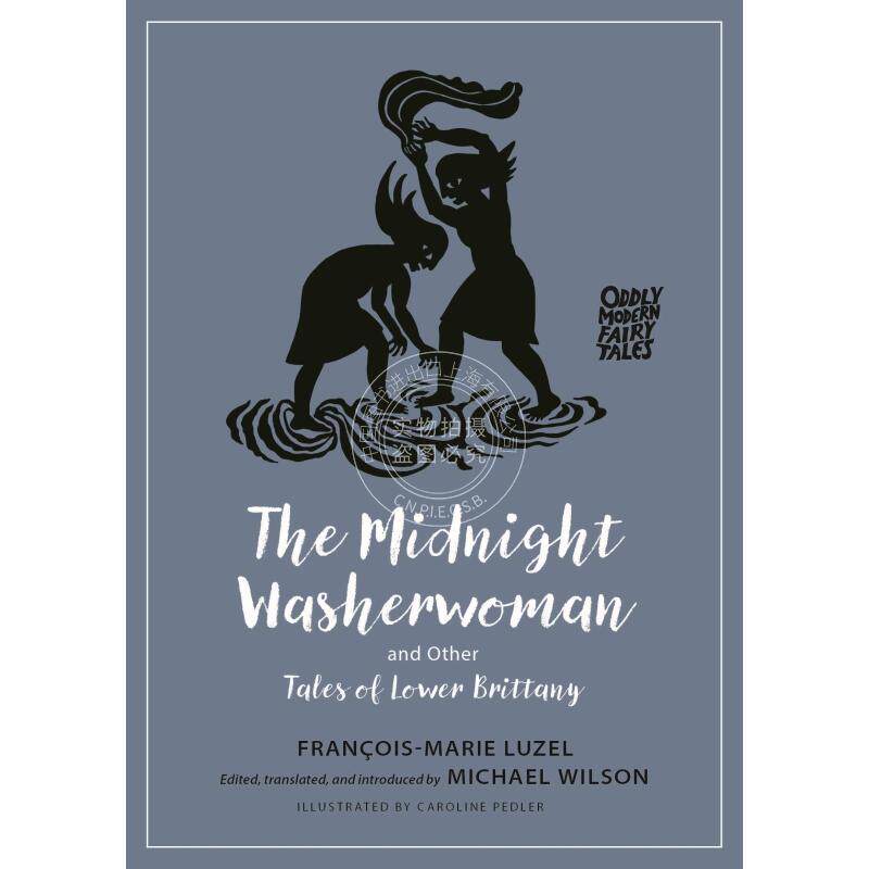 The Midnight Washerwoman and Other Tales of Lower Brittany 普林斯顿