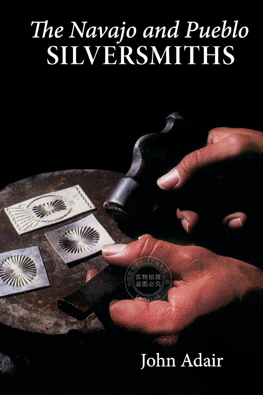 预售 按需印刷 Navajo and Pueblo Silversmiths - 实物图