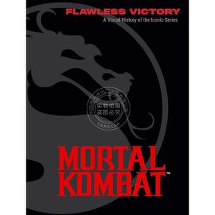 预售 真人快打：经典系列的视觉历史 游戏周边艺术书 英文原版 Mortal Kombat: Flawless Victory: A Visual History of the Iconi
