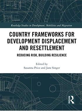 预售 按需印刷 Country Frameworks for Development Displacement and Resettlement