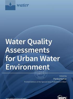 【预售 按需印刷】 Water Quality Assessments for Urban Water Environment