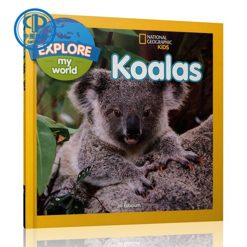 现货 Explore My World Koalas 国家地理分级阅读系列读物 绘本 儿童阅读
