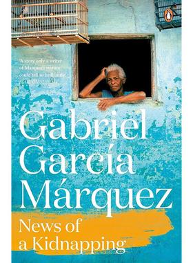 现货 一起连环绑架案的新闻 加西亚·马尔克斯 Garcia Marquez 诺贝尔文学奖得主  英文原版 News of a Kidnapping