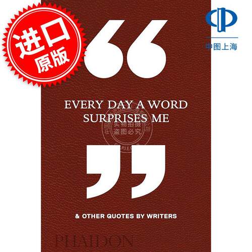 现货 每日让我惊喜的一句话 & 作家语录 Every Day a Word Surprises Me & Other Quotes by Writers 英文原版