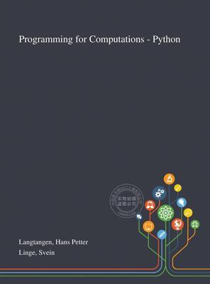 【预售 按需印刷】 Programming for Computations - Python