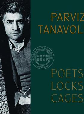 预售 帕尔维兹·塔纳沃利：诗人、锁、牢笼 Parviz Tanavoli: Poets, Locks, Cages 进口艺术画册 英文原版