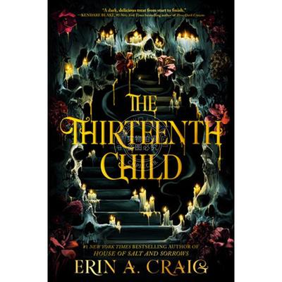 预售 第十三个孩子 Erin A. Craig 奇幻小说 英文原版 The Thirteenth Child 12+岁