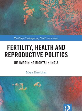 预售 按需印刷 Fertility, Health and Reproductive Politics