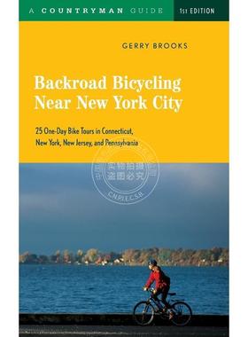 预售 按需印刷  Backroad Bicycling Near New York City