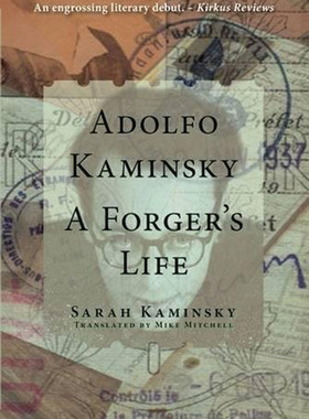 卡明斯基:伪造者的一生 英文原版 Adolfo Kaminsky: A Forger's Life 二战历史