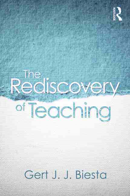 预售 按需印刷 The Rediscovery of Teaching
