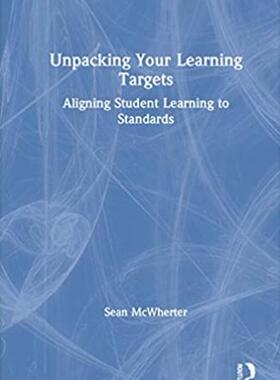 预售 按需印刷 Unpacking your Learning Targets