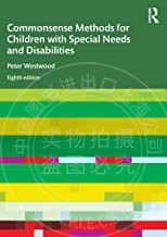 预售 按需印刷 Commonsense Methods for Children with Special Needs and Disabilities