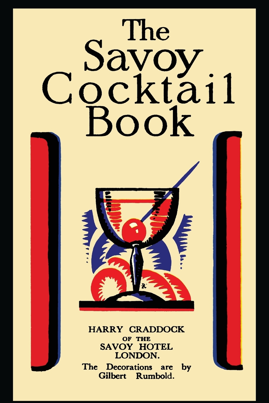 预售按需印刷 The Savoy Cocktail Book萨伏伊鸡尾酒书 Harry Craddock英文原版