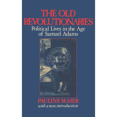 预售 按需印刷  The Old Revolutionaries