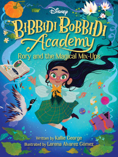 Disney Ups Mix Rory 英文原版 罗莉和魔法调和物 and Bobbidi Bibbidi Magical 迪斯尼魔咒学院1 Academy the