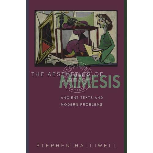 【预售 按需印刷】 The Aesthetics of Mimesis模仿美学：古代文本与现代问题（Google翻译） 英文原版 普林斯顿大学出版社