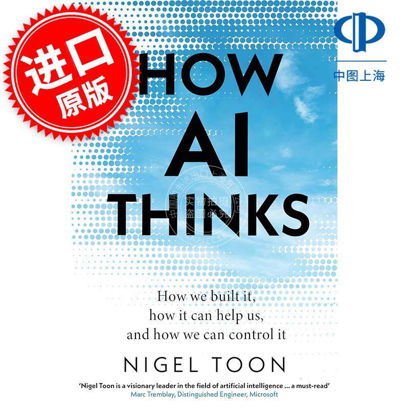 人工智能如何思考 社科 Nigel Toon 英文原版 How AI Thinks