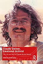 预售 按需印刷 Claude Steiner, Emotional Activist