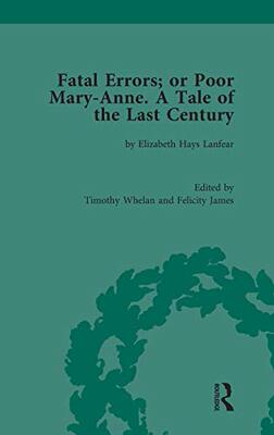 预售 按需印刷 Fatal Errors; or Poor Mary Anne. A Tale of the Last Century