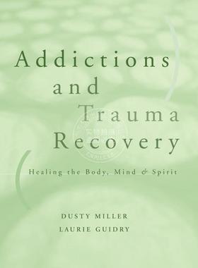【预售 按需印刷】  Addictions and Trauma Recovery