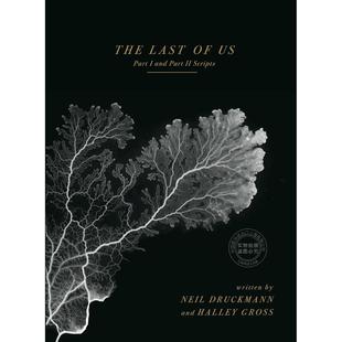 预售 美国末日 最后的生还者:第一部与第二部剧本 游戏周边书 英文原版 The Last of Us: Part l and Part ll Scripts