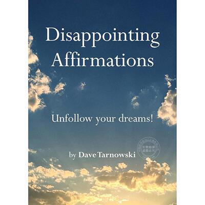 令人失望的肯定 Dave Tarnowski 英文原版 Disappointing Affirmations